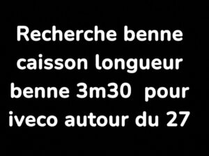 Recherche benne caisson iveco